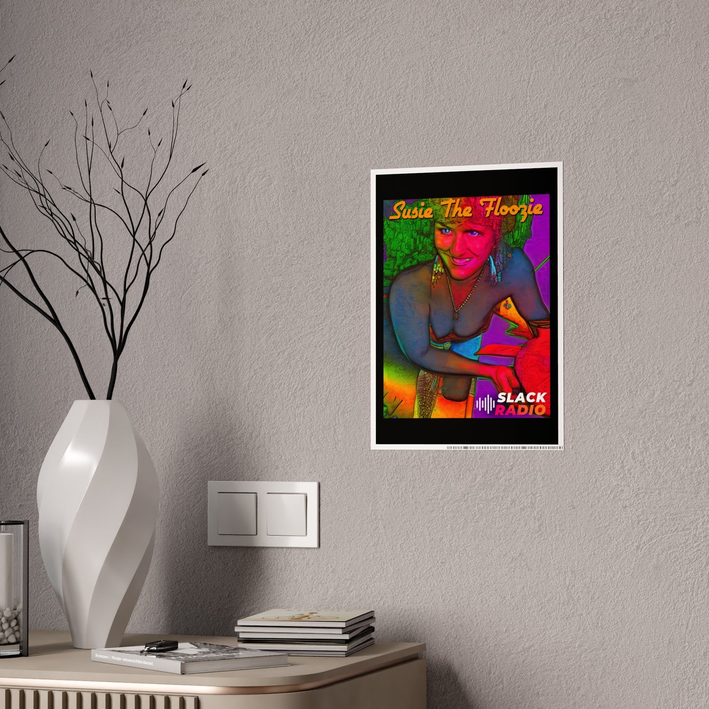 Susie The Floozie Gloss Poster