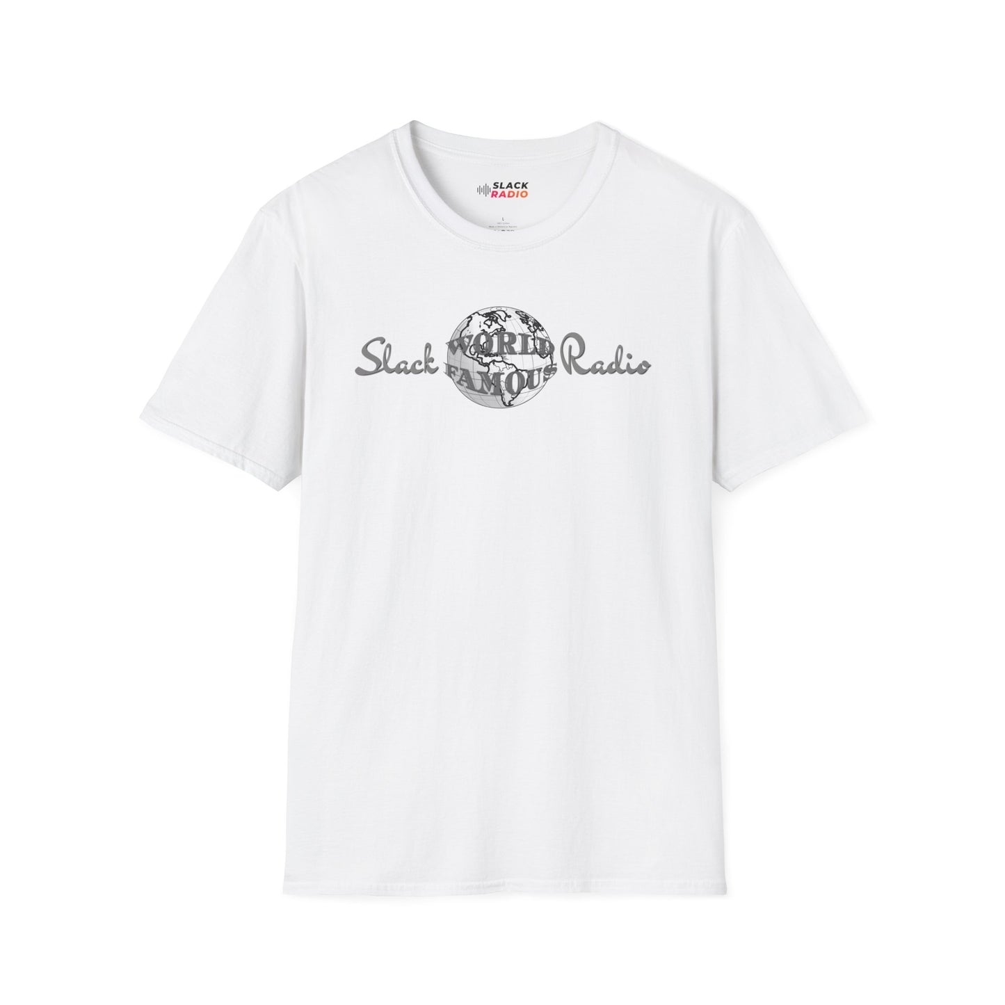 World Famous Slack Radio Unisex Softstyle T-Shirt