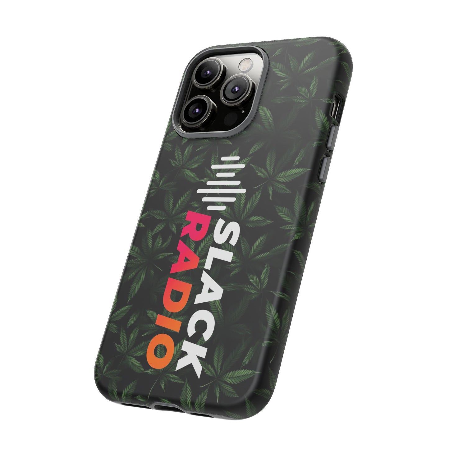 Slack Radio / Cannabis Tough iPhone Cases