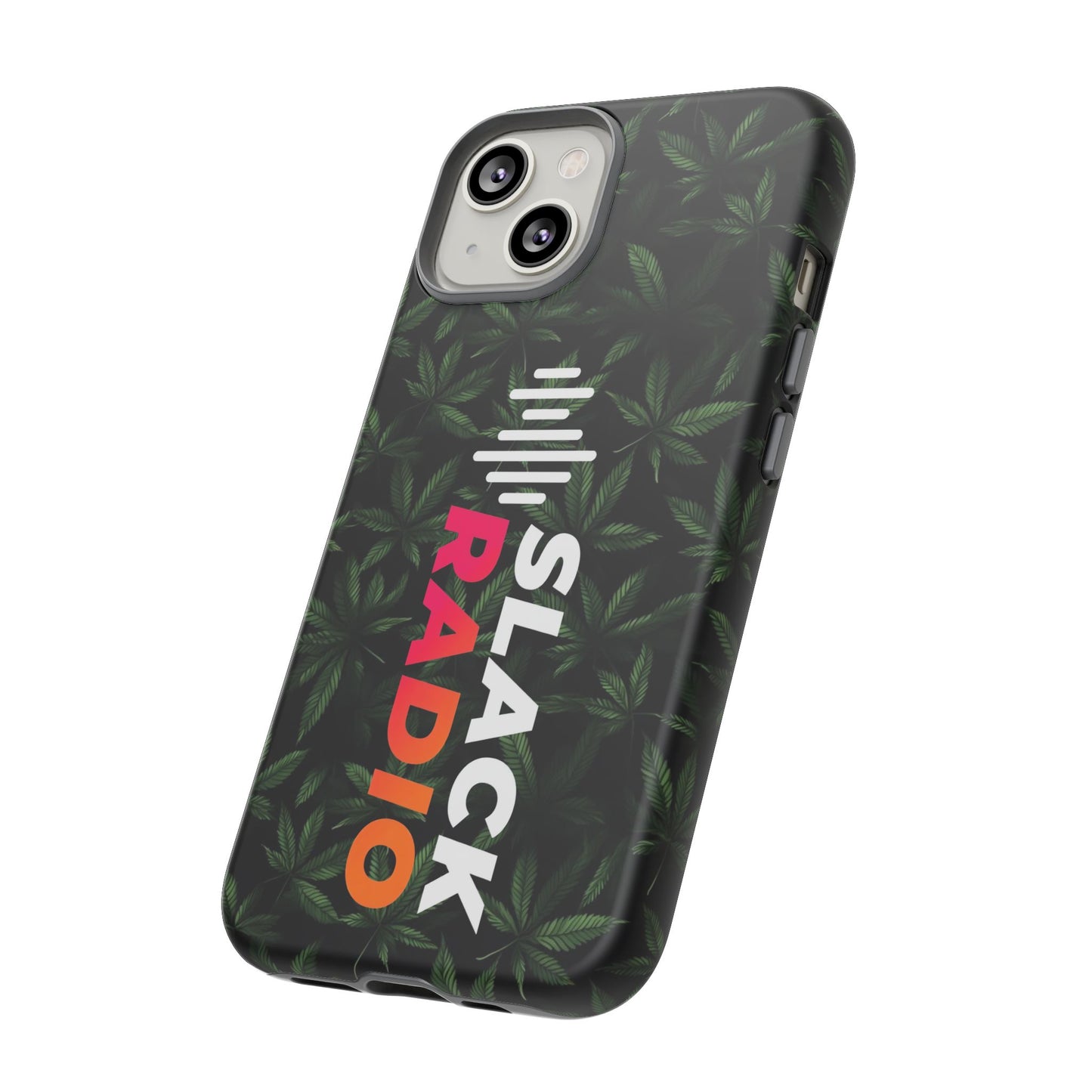 Slack Radio / Cannabis Tough iPhone Cases