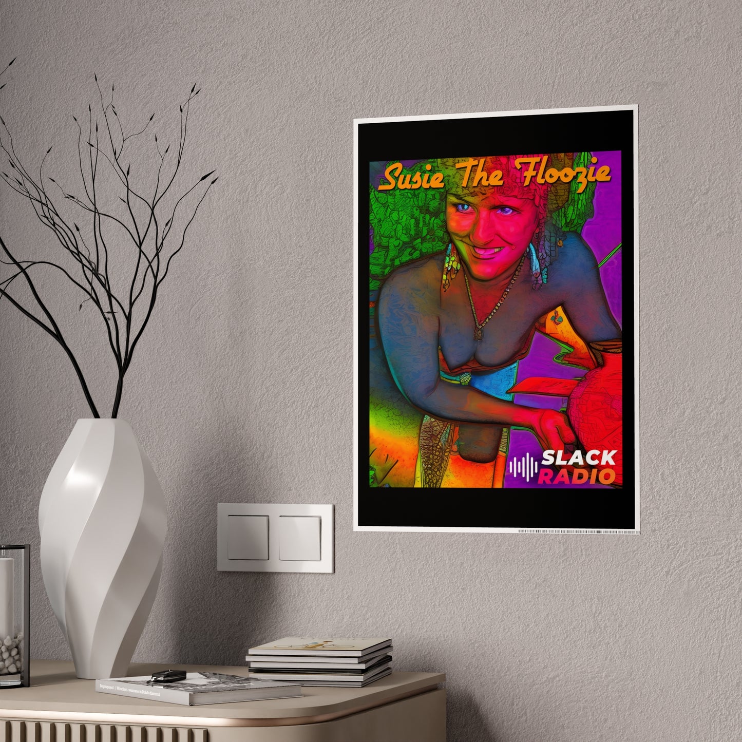 Susie The Floozie Gloss Poster