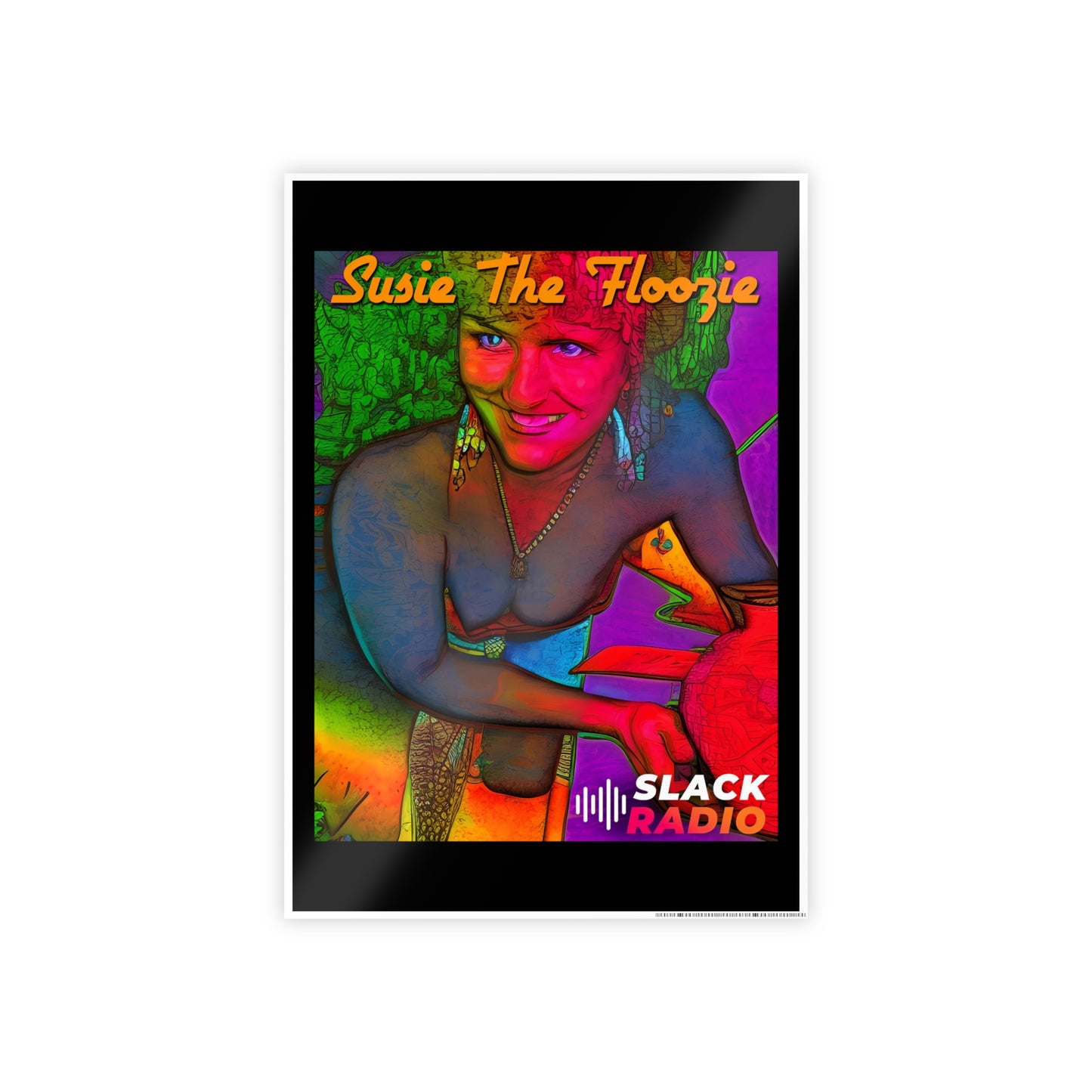 Susie The Floozie Gloss Poster