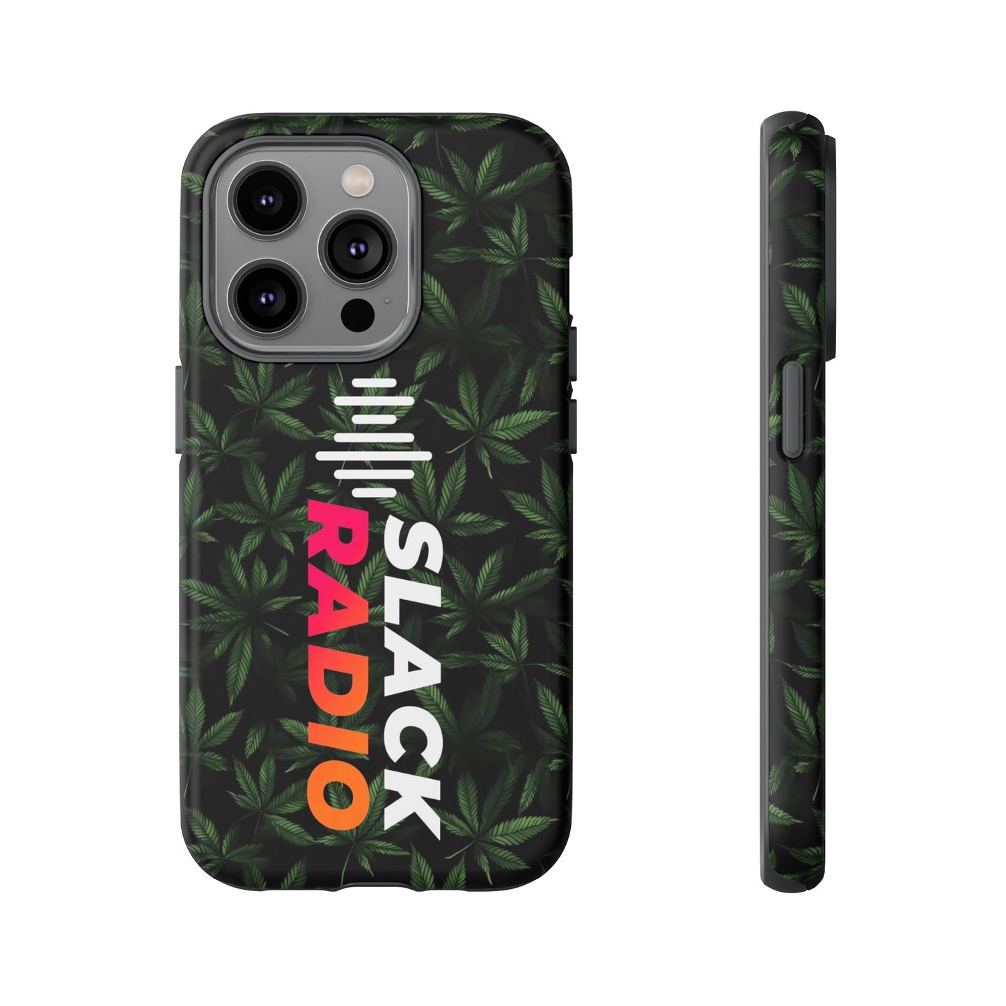 Slack Radio / Cannabis Tough iPhone Cases