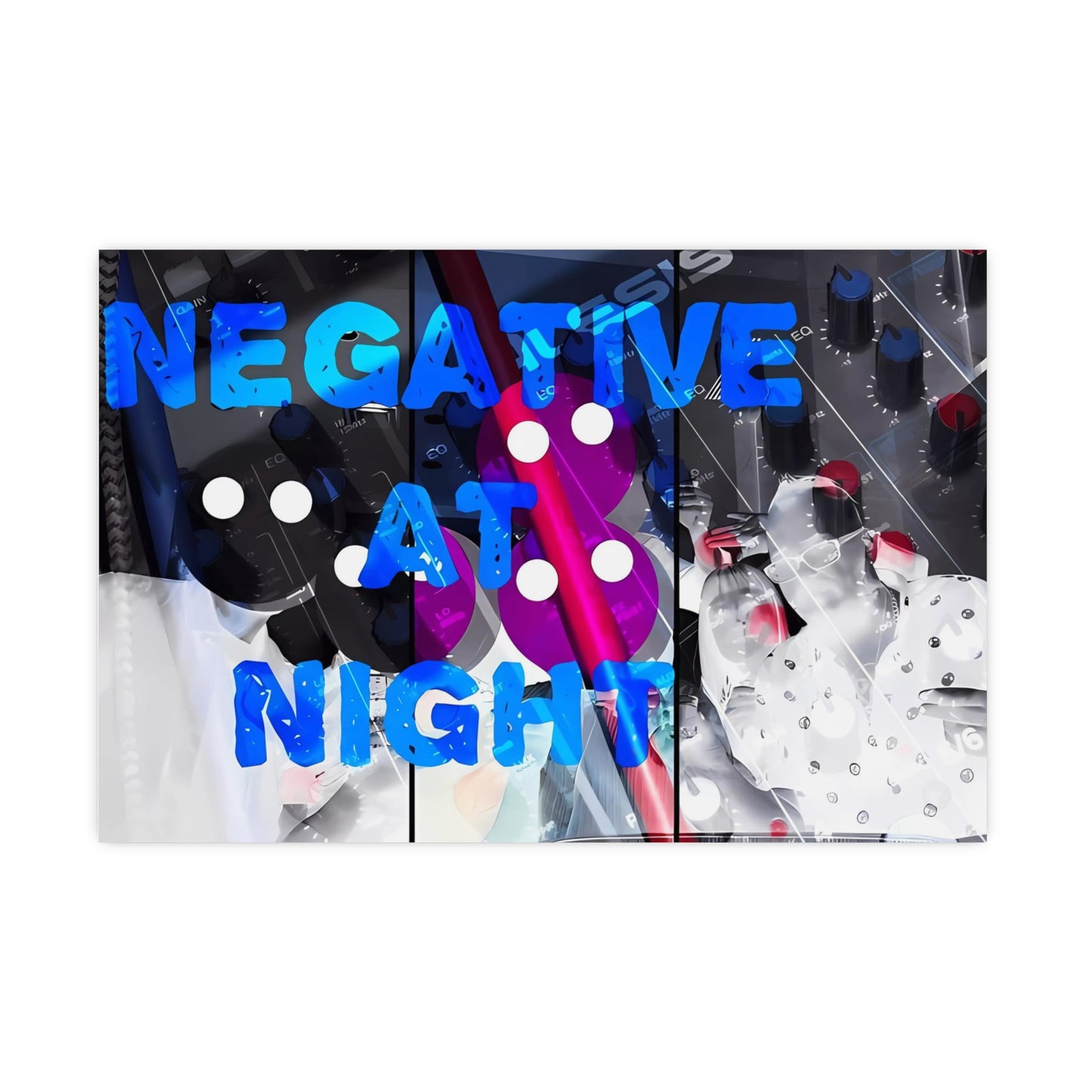 Negative At Night 2 Matte Posters