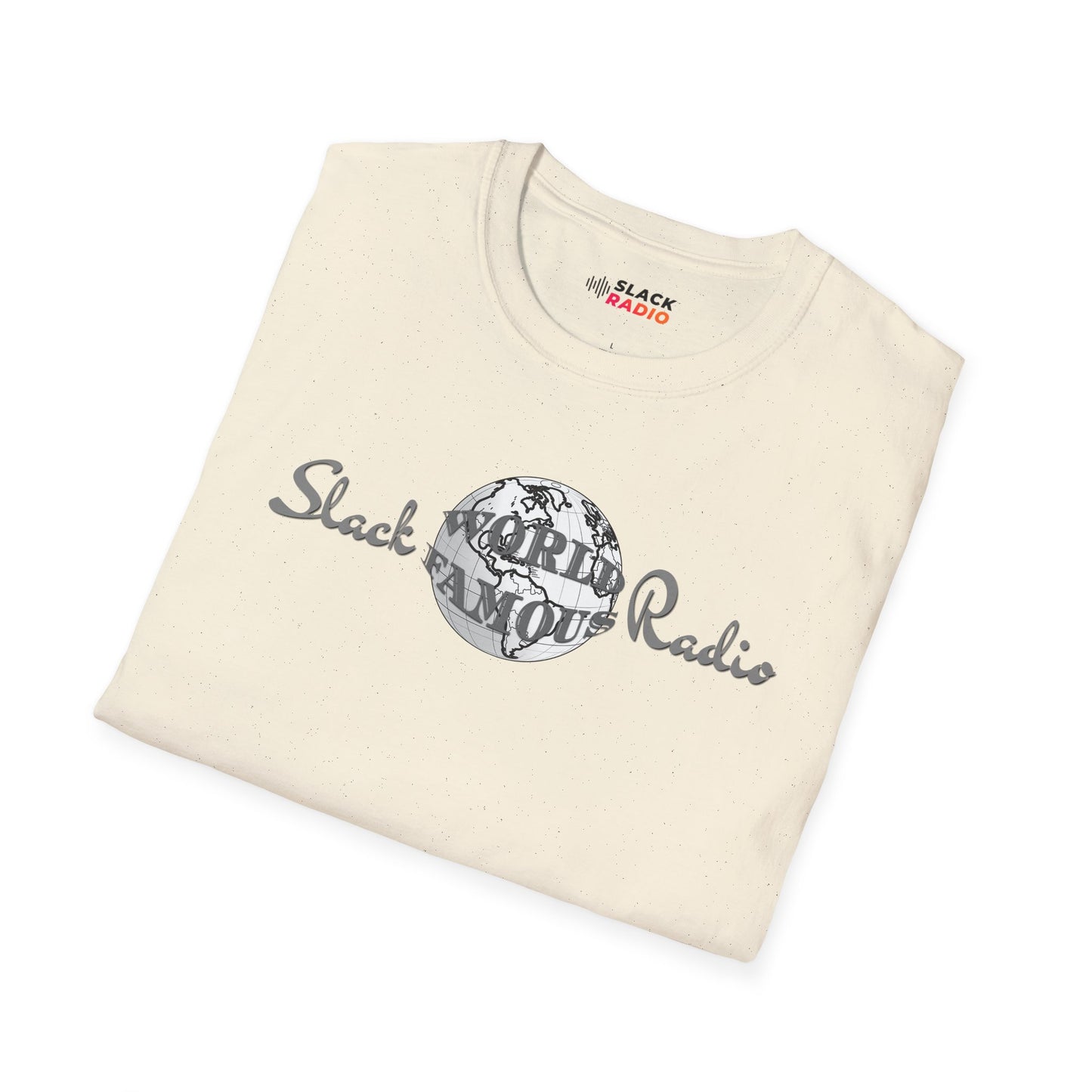 World Famous Slack Radio Unisex Softstyle T-Shirt