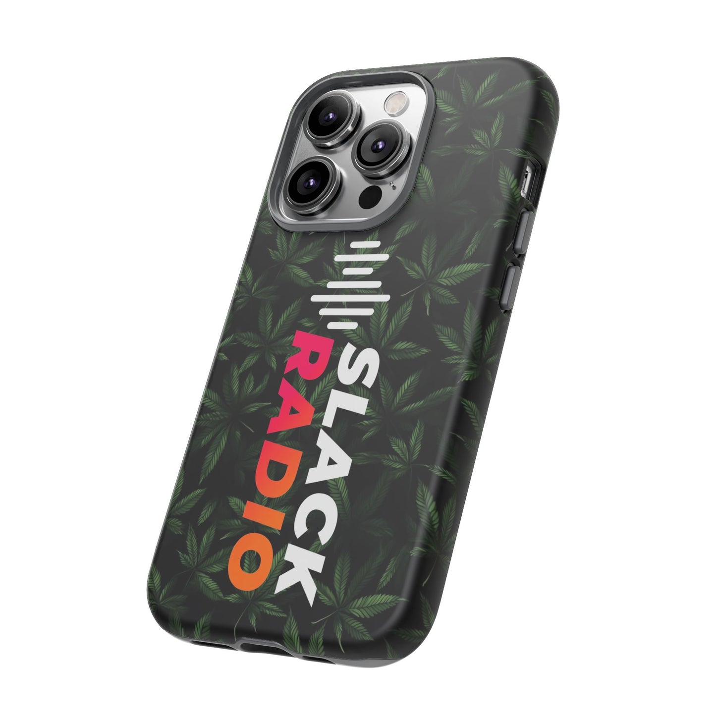 Slack Radio / Cannabis Tough iPhone Cases