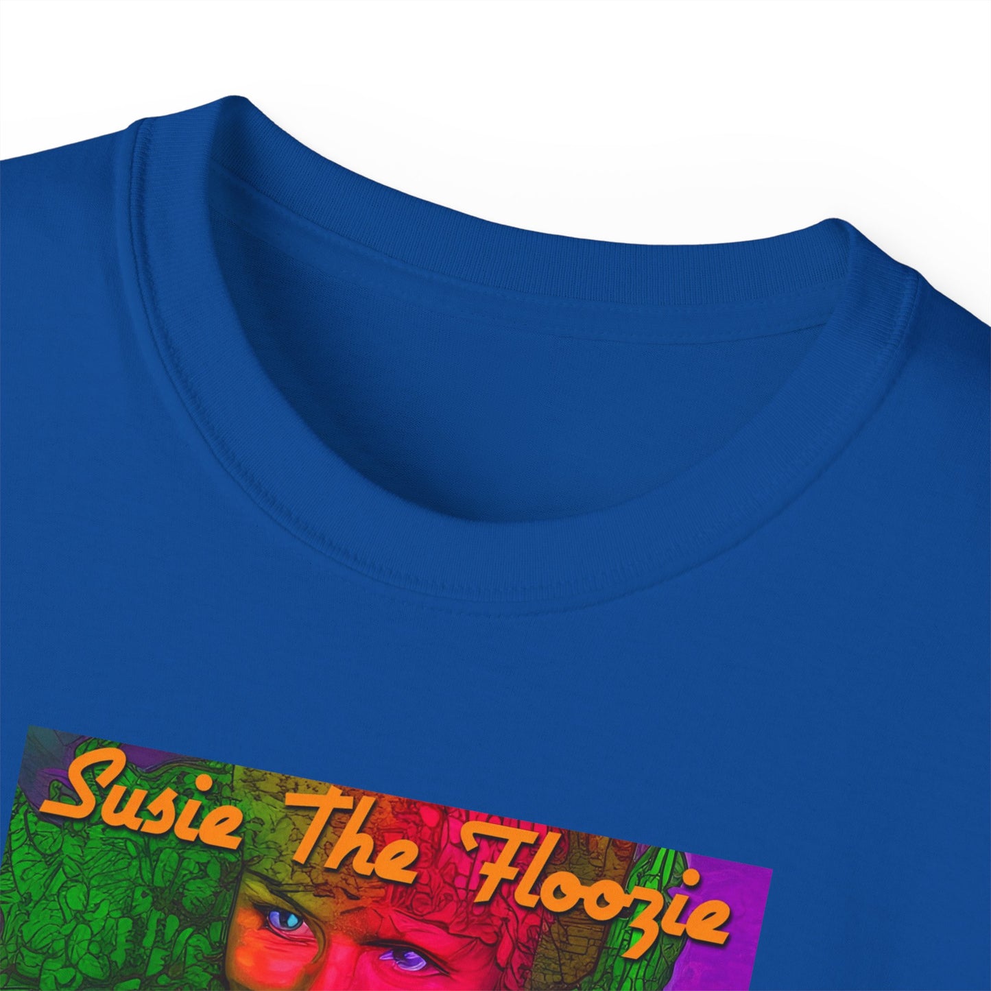 Susie The Floozie 1 Unisex Ultra Cotton Tee