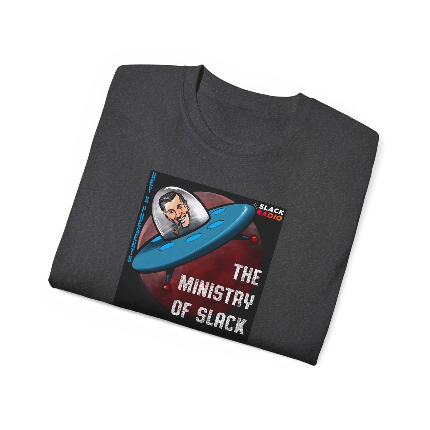 The Ministry of Slack Unisex Ultra Cotton Tee