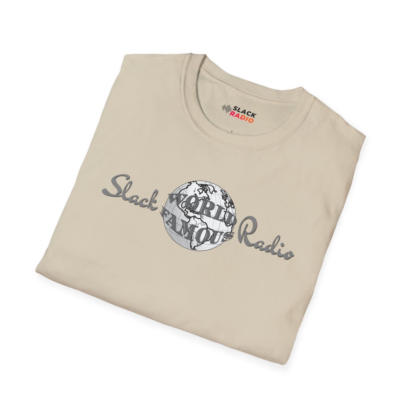 World Famous Slack Radio Unisex Softstyle T-Shirt