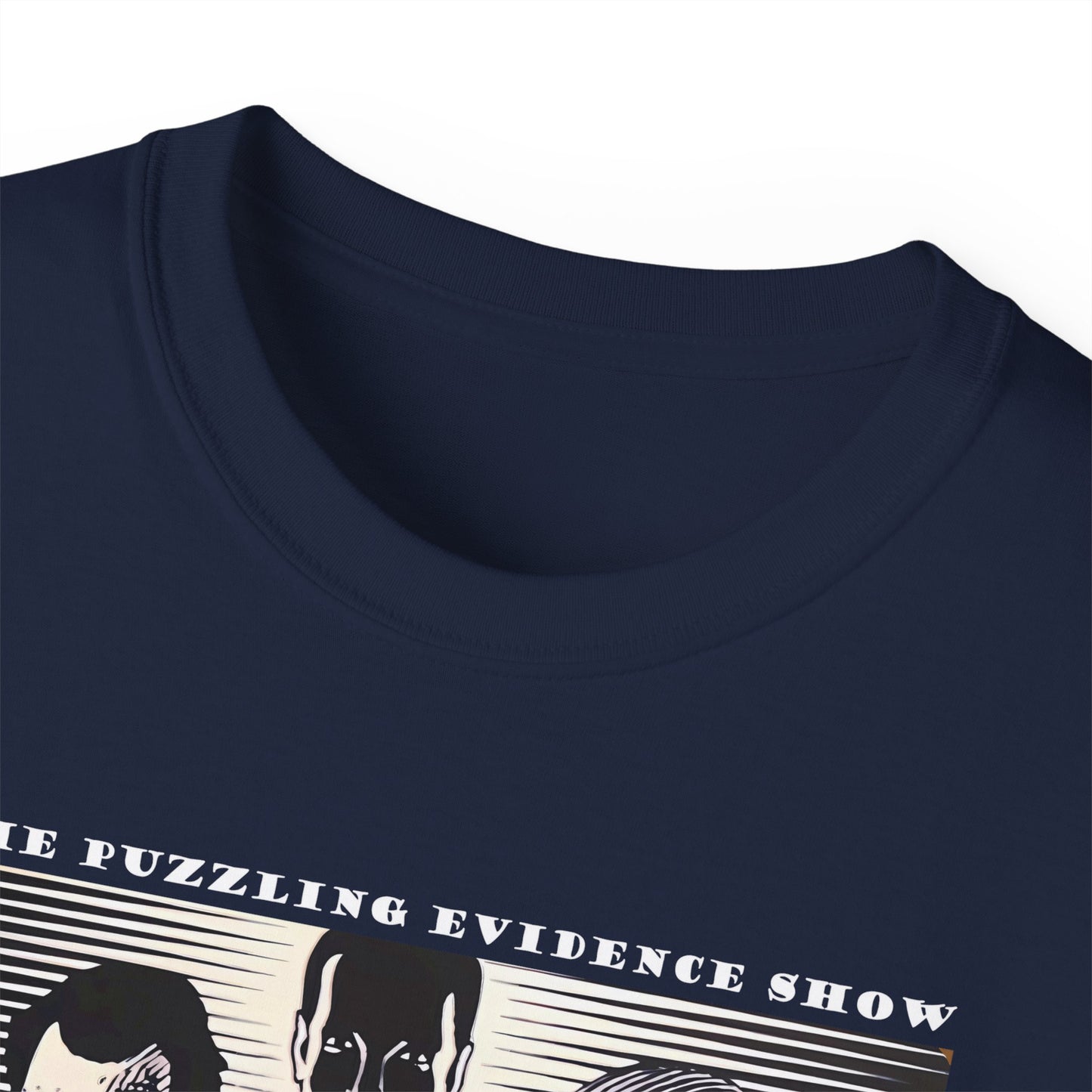 The Puzzling Evidence Show 1 Unisex Ultra Cotton Tee