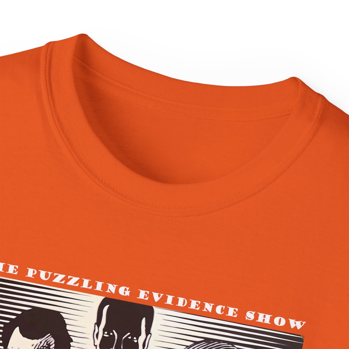 The Puzzling Evidence Show 1 Unisex Ultra Cotton Tee