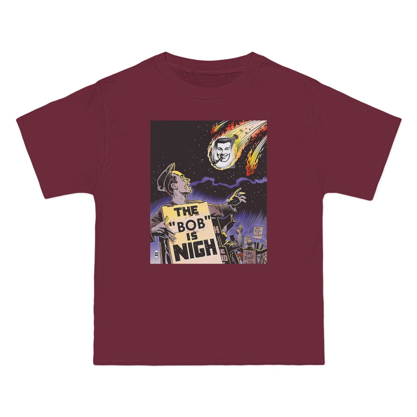 The "Bob" is Nigh! Beefy-T® Short-Sleeve T-Shirt