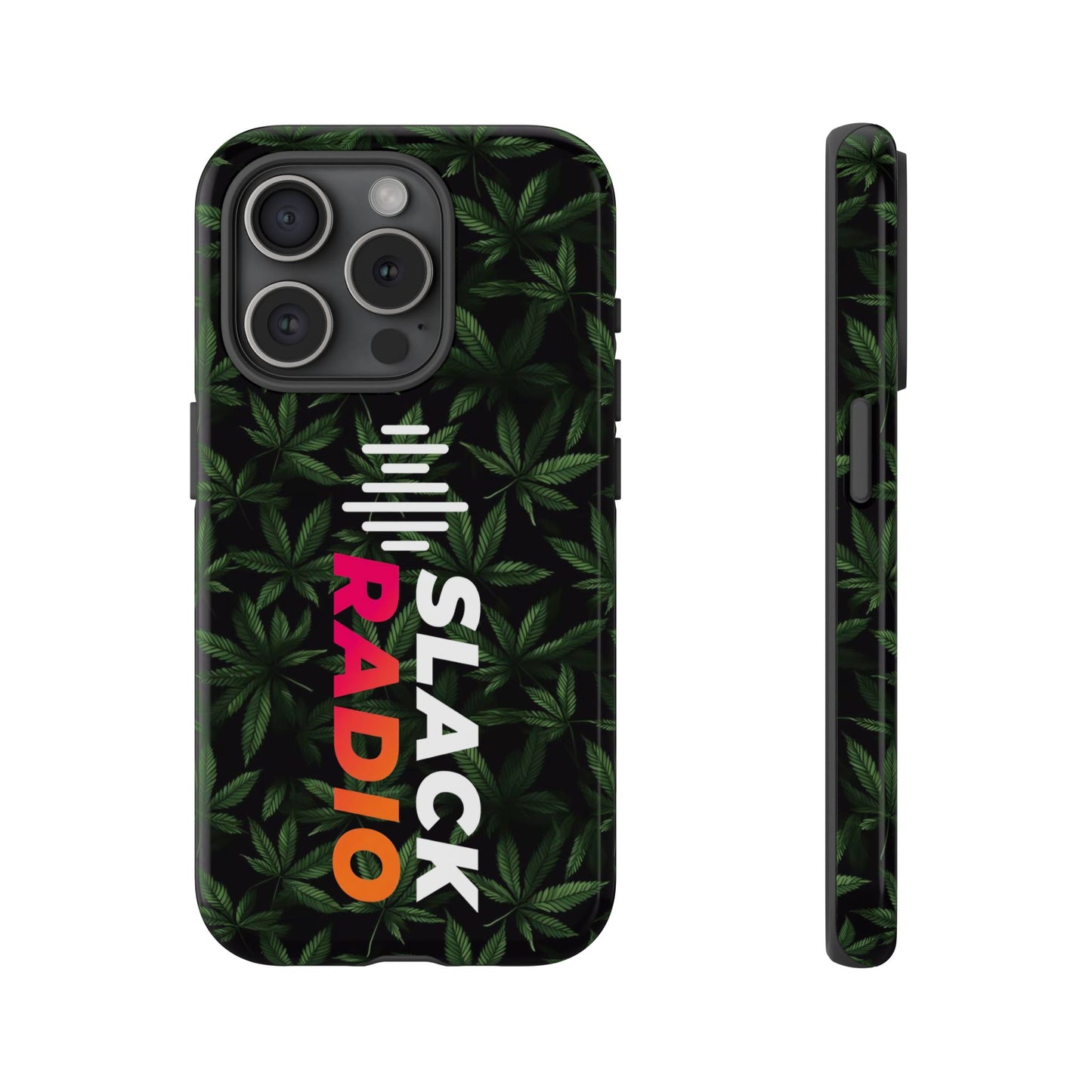 Slack Radio / Cannabis Tough iPhone Cases