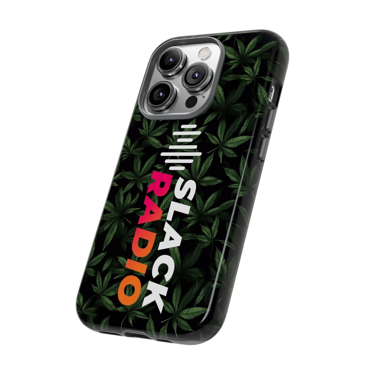 Slack Radio / Cannabis Tough iPhone Cases