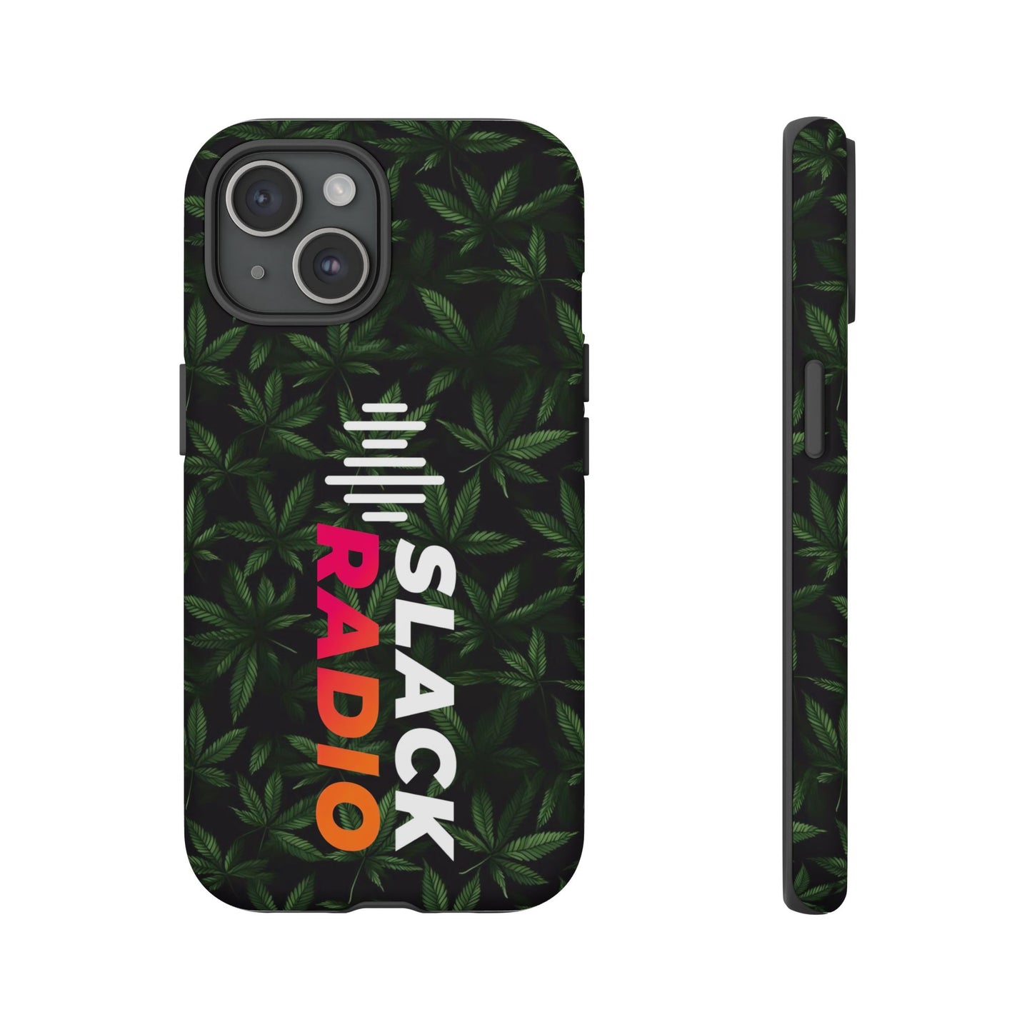Slack Radio / Cannabis Tough iPhone Cases