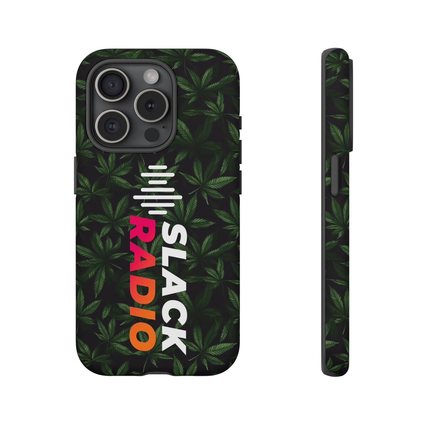 Slack Radio / Cannabis Tough iPhone Cases