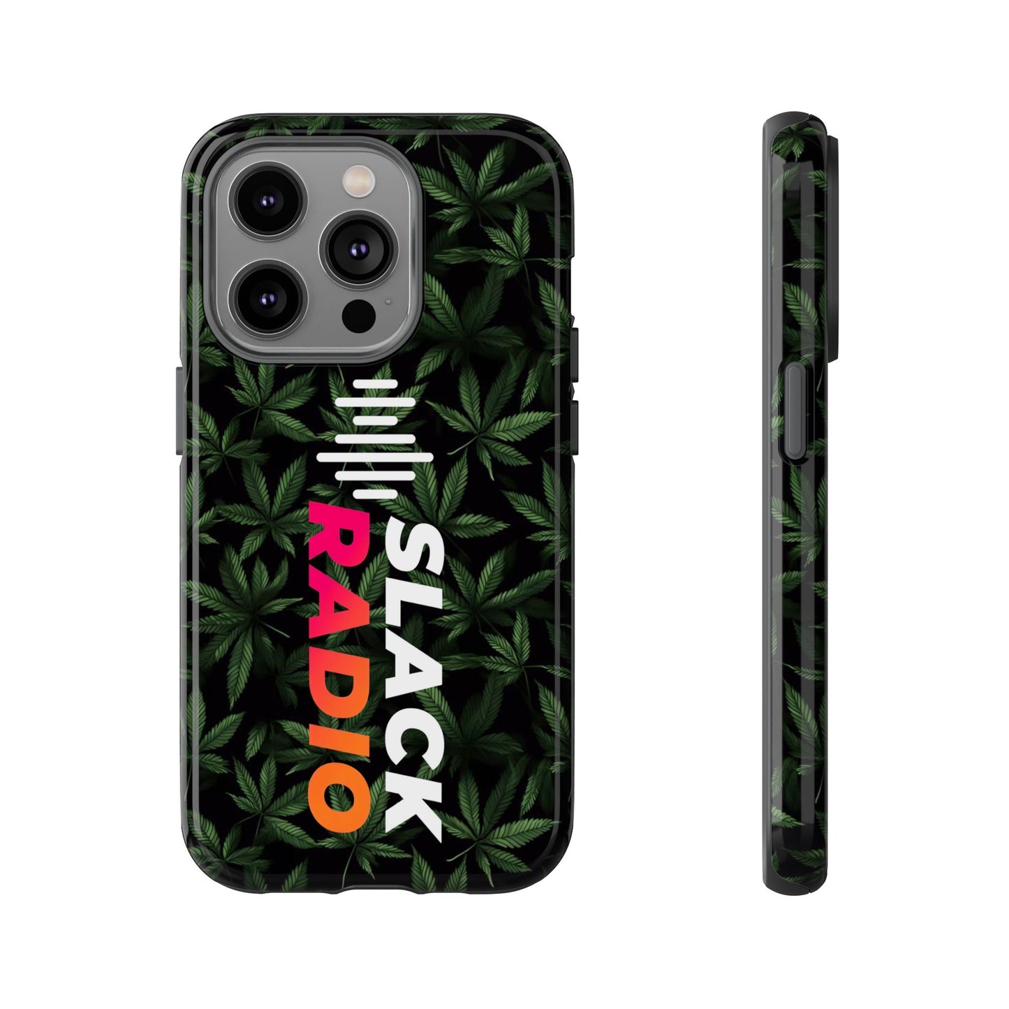 Slack Radio / Cannabis Tough iPhone Cases