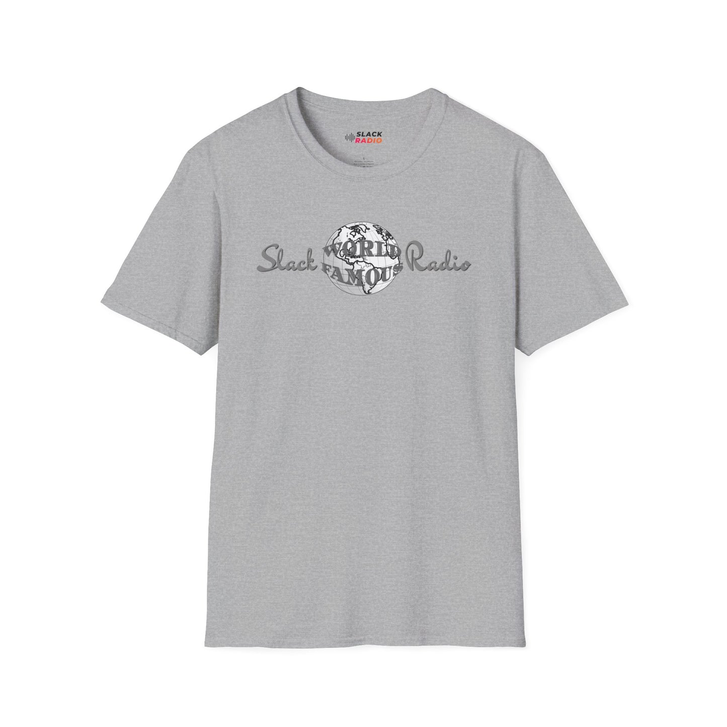 World Famous Slack Radio Unisex Softstyle T-Shirt
