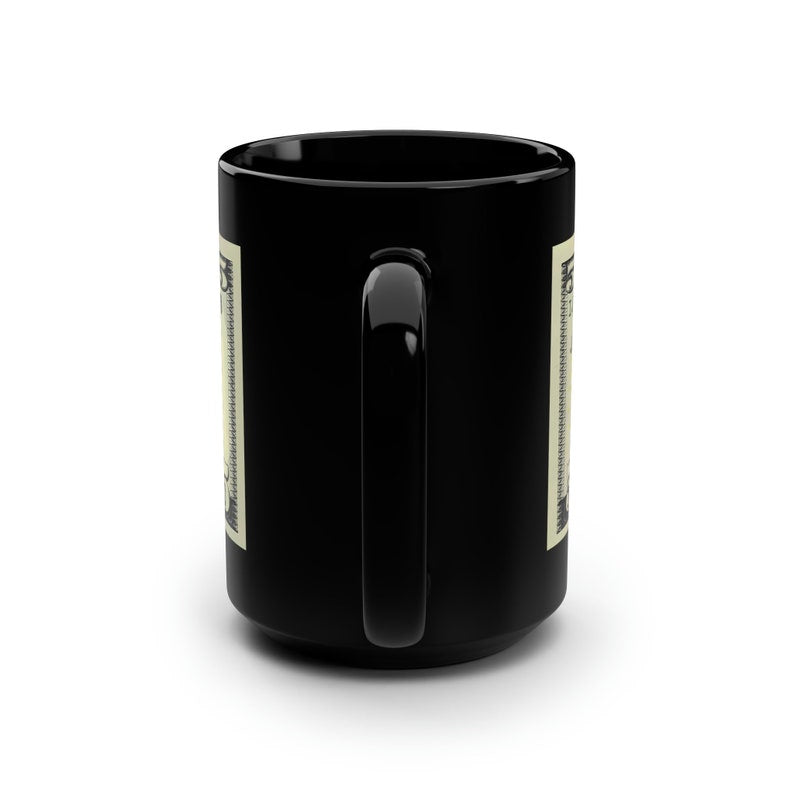 Slack Radio 5 Dollar Reserve Note Black Mug, 15oz