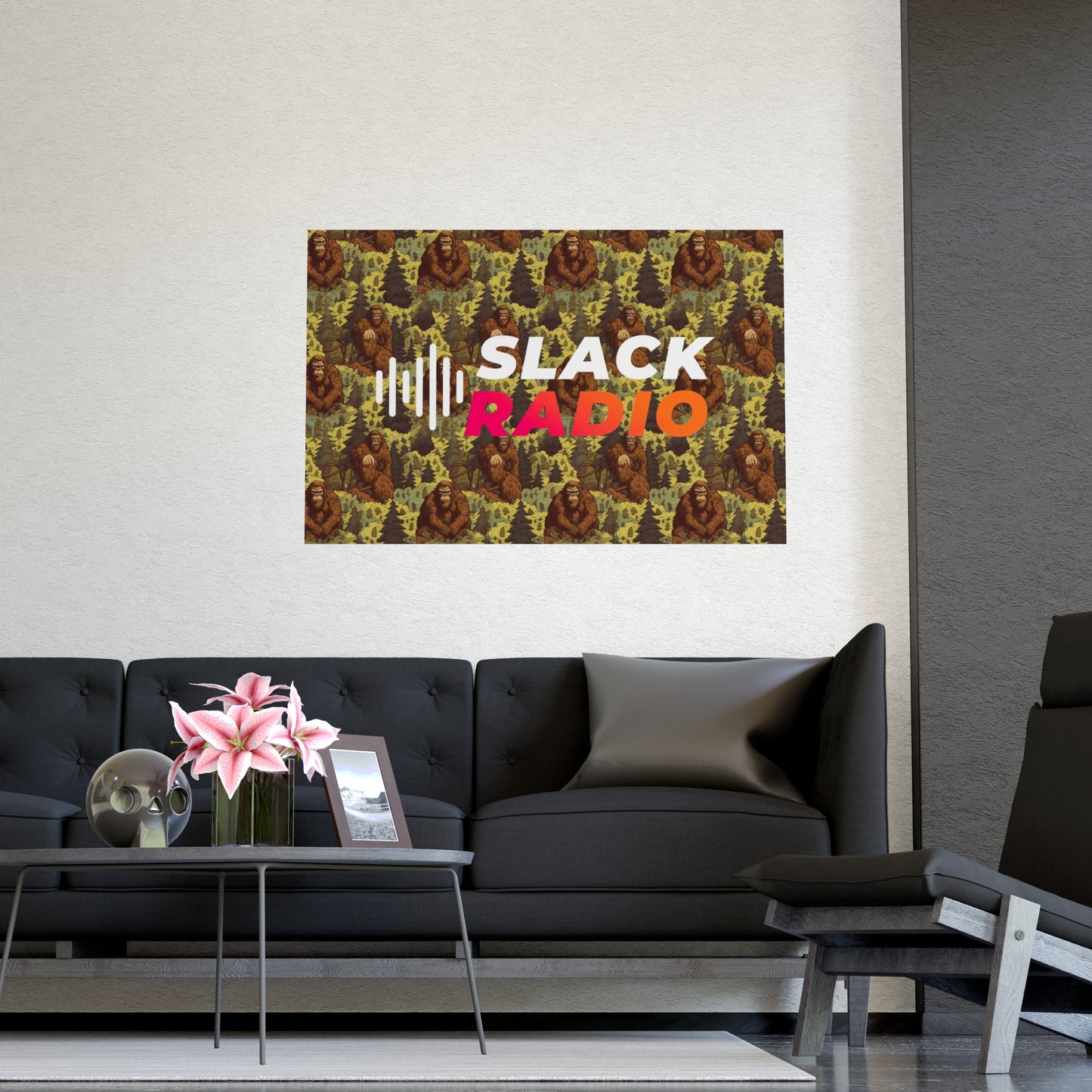 Slack Radio / Sasquatch Matte Posters