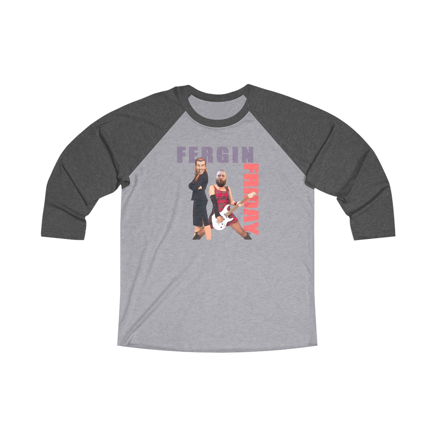 Fergin' Friday / Slack Radio Unisex Tri-Blend 3\4 Raglan Tee