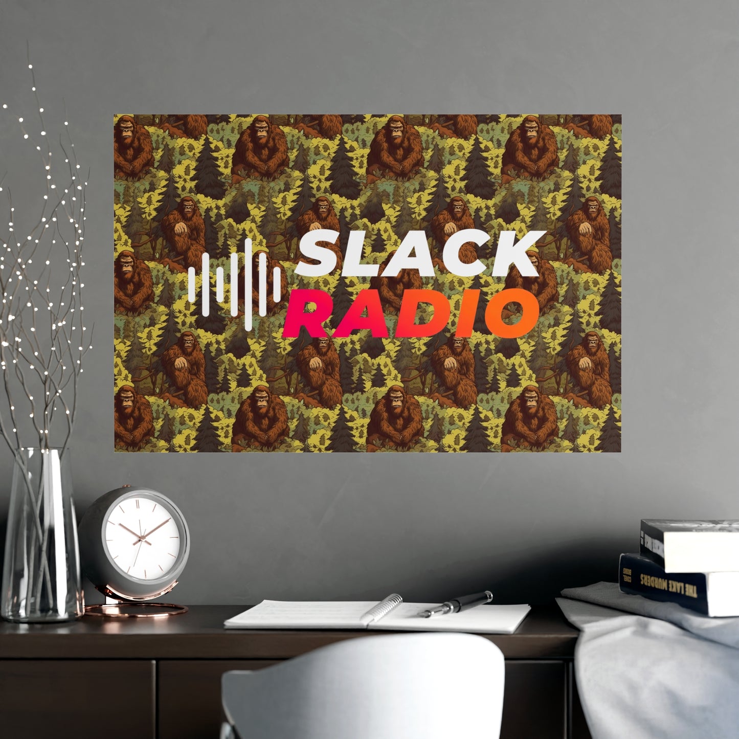 Slack Radio / Sasquatch Matte Posters