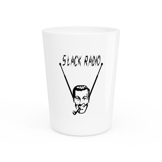 Slack Radio Shot Glass