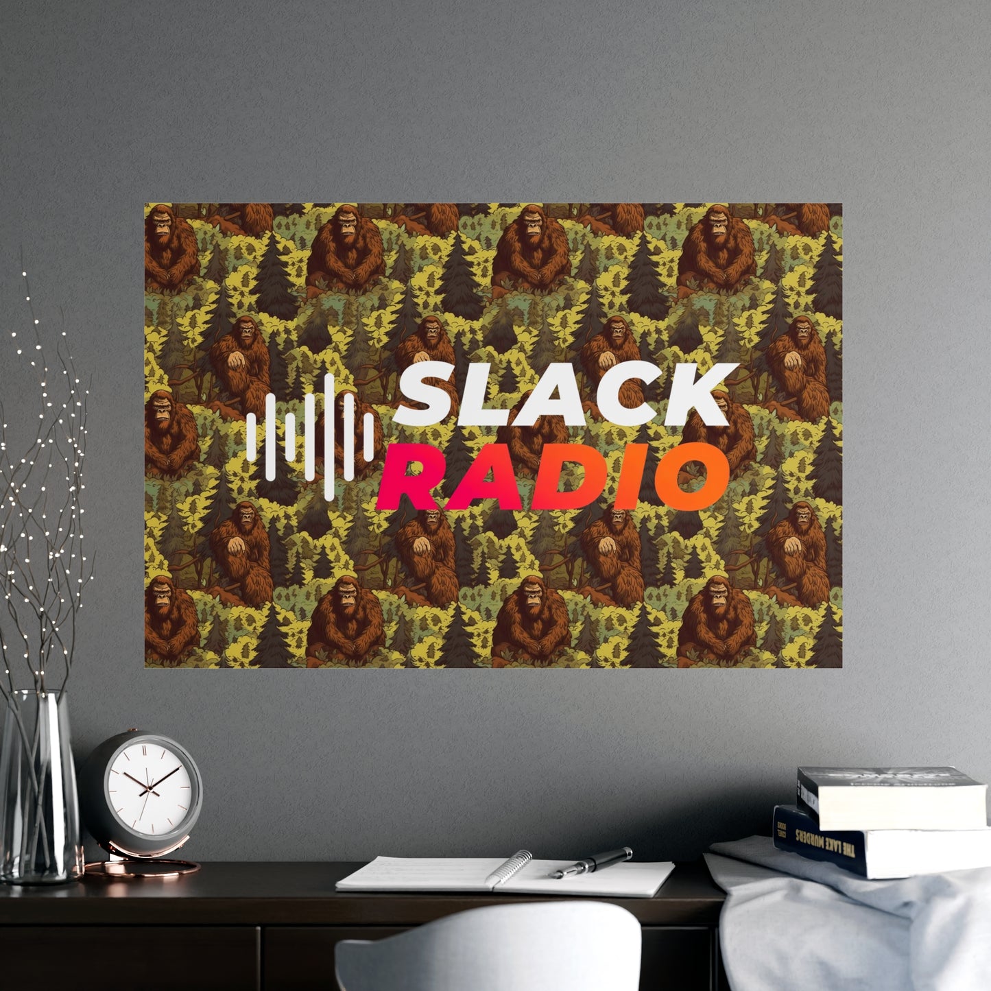 Slack Radio / Sasquatch Matte Posters