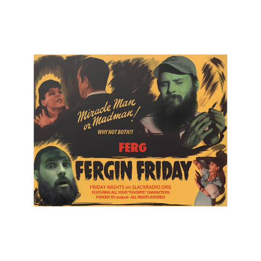 Fergin Friday Color Satin Posters (210gsm)