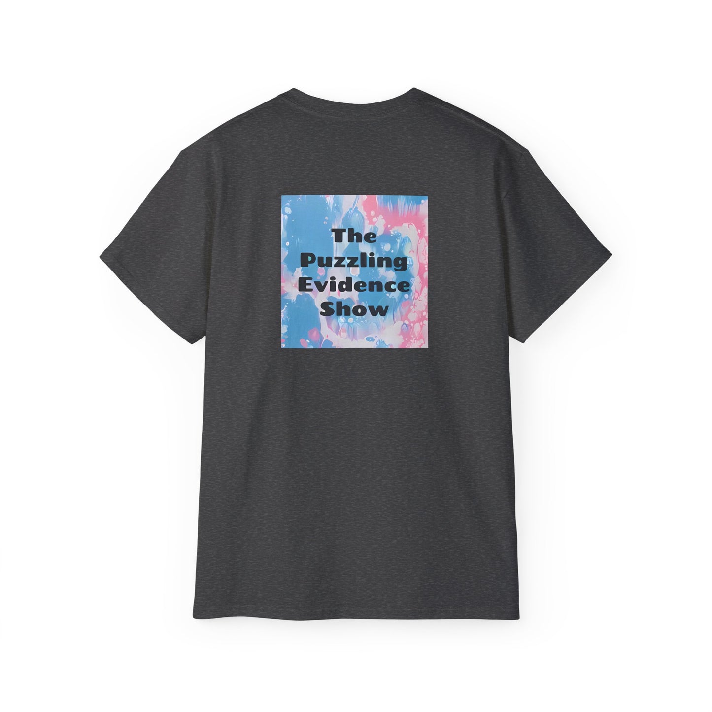 Slack Radio / The Puzzling Evidence Show Unisex Ultra Cotton Tee