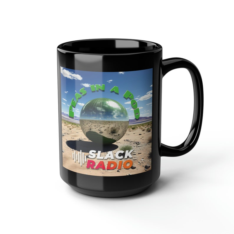 Peas in a Pod 1 / Slack Radio Black Mug, 15oz