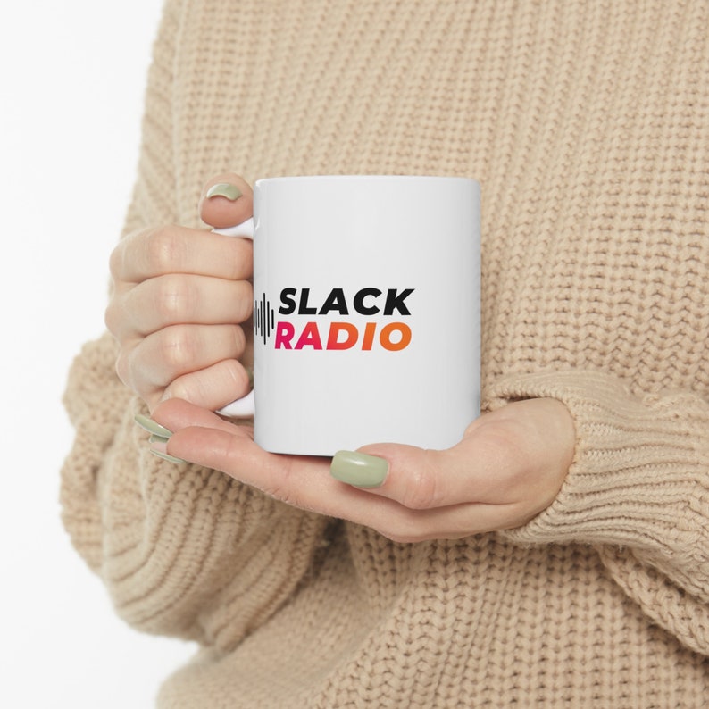 I Dare You - Try Slack Radio White Ceramic 11oz. Mug