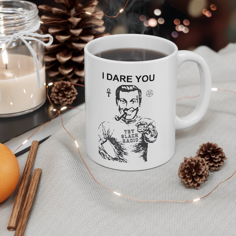 I Dare You - Try Slack Radio White Ceramic 11oz. Mug